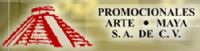 PROMOCIONALES ARTE MAYA, SA CV
