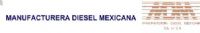 MANUFACTURERA DIESEL MEXICANA, SA CV
