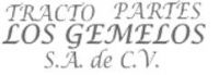 TRACTO PARTES LOS GEMELOS, SA CV