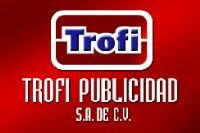 TROFI PUBLICIDAD, SA CV