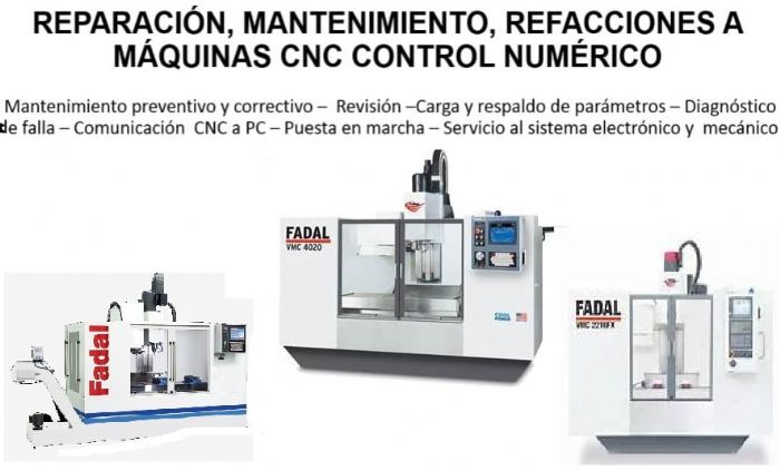 REPARACIÓN, MANTENIMIENTO, SERVICIO A  MAQUINAS CNC FADAL
