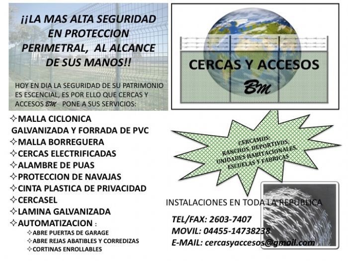 MALLA CICLONICA, CERCAS ELECTRIFICADAS, CONCERTINA, AUTOMATIZACIONES