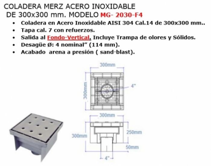 Coladera Acero Inox. MG-F3030-f4
