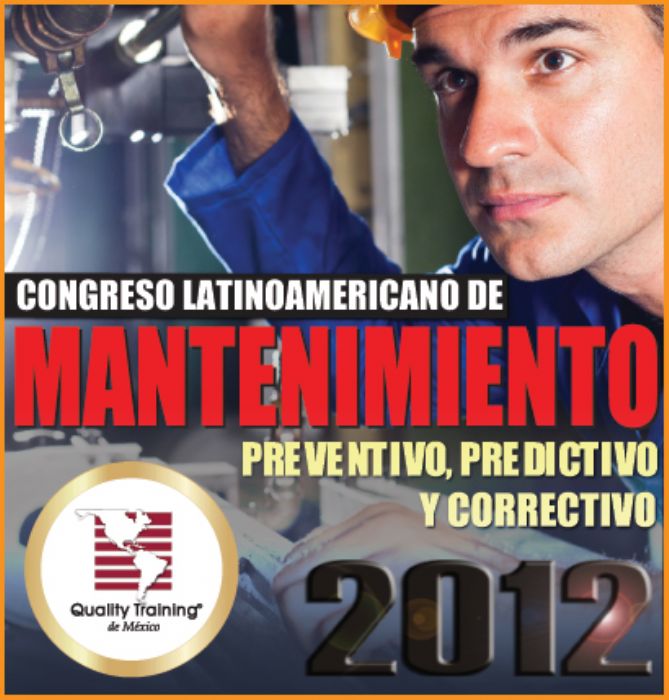 CONGRESO LATINOAMERICANO DE MANTENIMIENTO PREVENTIVO Y CORRECTIVO
