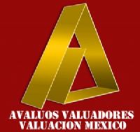 Avalúos Valuadores y Valuación México.